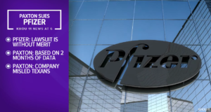 Texas AG Suing Pfizer For Vaccine Misinformation, Trying to Censor Jab Critics