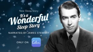 Calm’s new sleep story is ‘narrated’ by Jimmy Stewart, and it is spookily efficient
