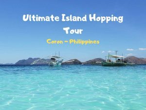 Final Island Hopping Tour | Coron {Palawan, Philippines}