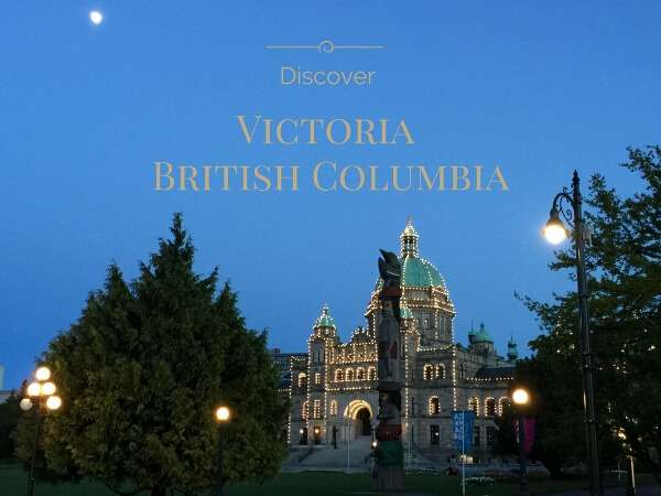 Victoria British Columbia, Canada | Guests Information Victoria British Columbia, Canada | Guests Information